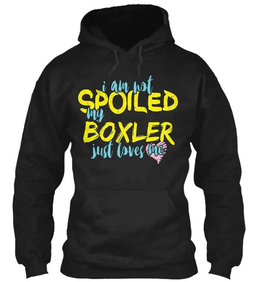 I Am Not Spoiled My Boxler Just Loves Me - Names t-shirt