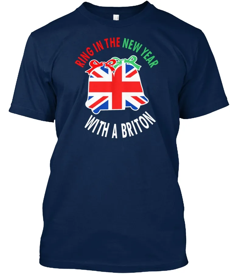 Ring In The New Year With A Briton - Names t-shirt