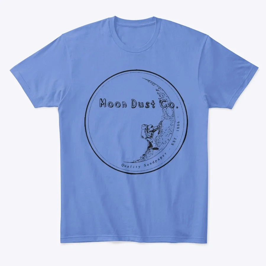 Moon Dust Sandpaper - Names t-shirt