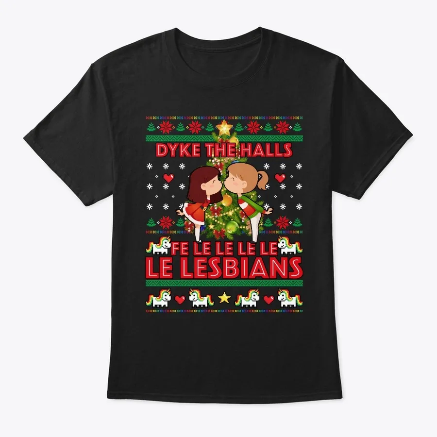 Dyke The Halls Fe Le Le Le Le Lesbians - Names t-shirt