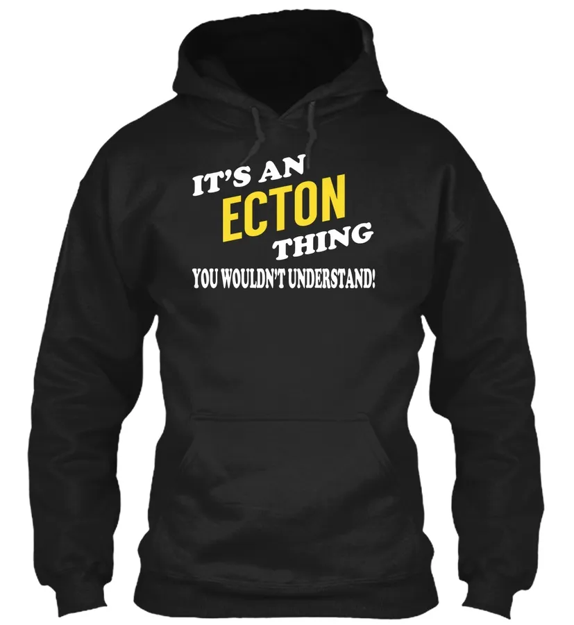 Its An Ecton Thing - Name Shirts - Names t-shirt