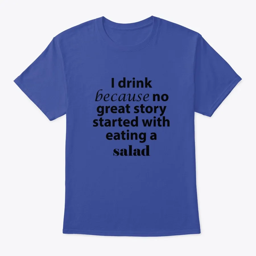 Why I Drink - Names t-shirt