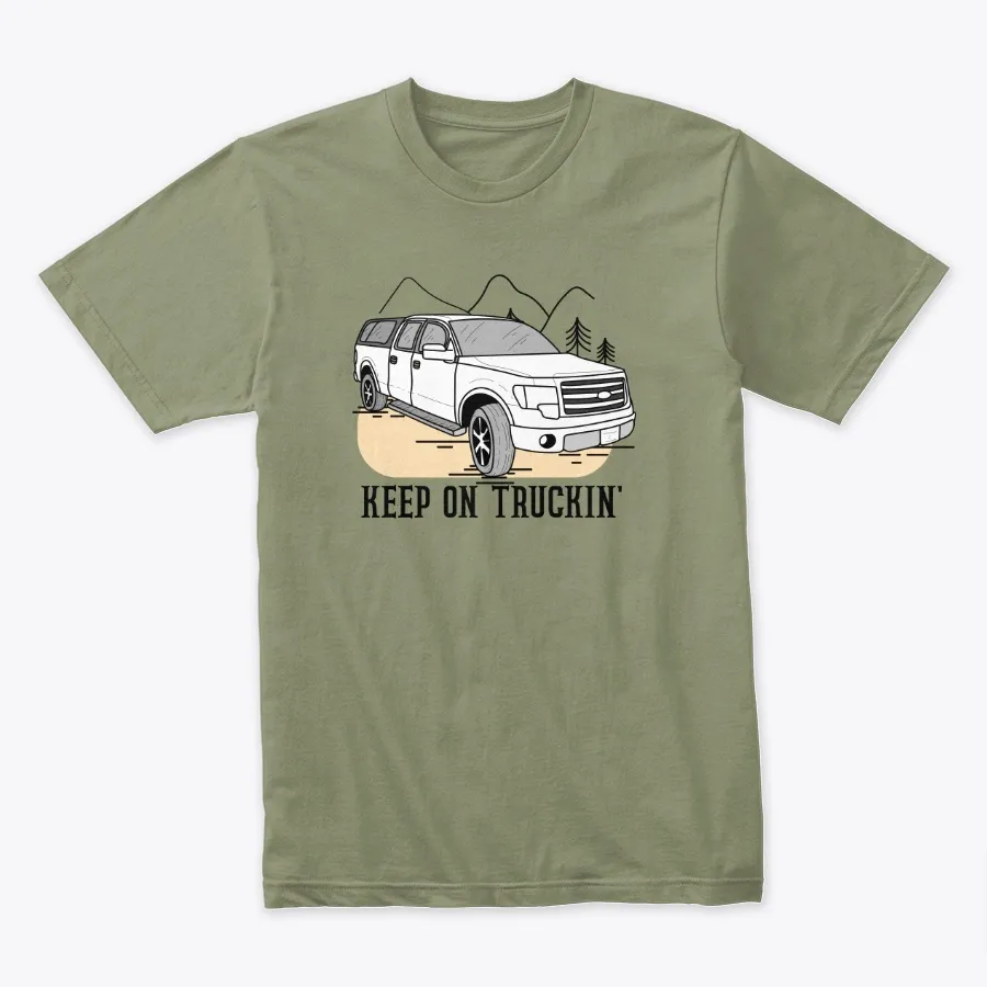 Keep On Truckin Series - Names t-shirt
