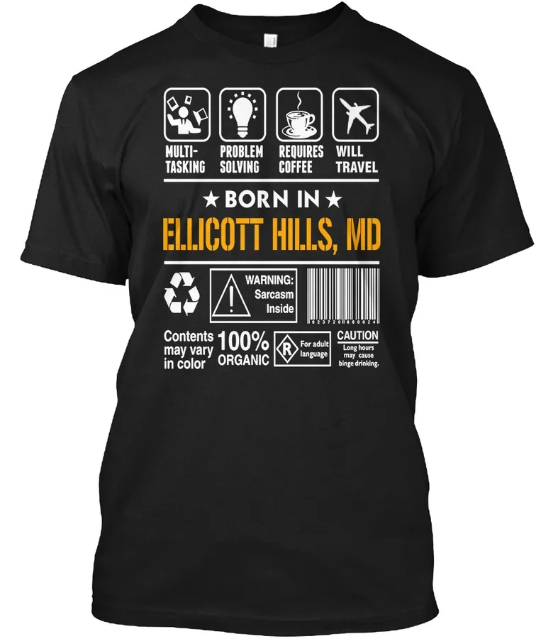 Born In Ellicott Hills Md - Customizable City - Names t-shirt
