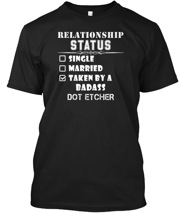 Taken By A Badass Dot Etcher Funny - Names t-shirt