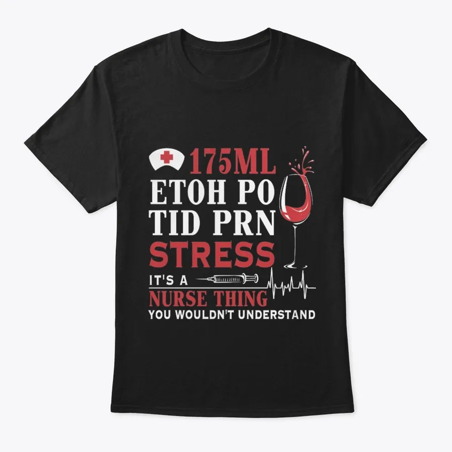 175ml Etoh Po Tid Prn Stress - Names t-shirt