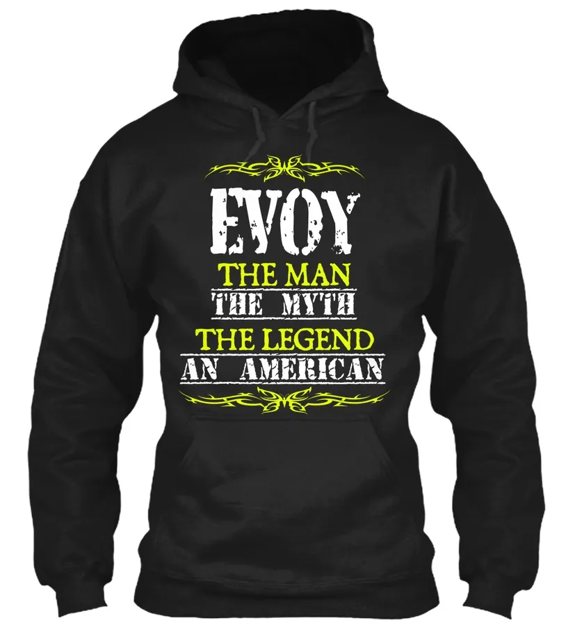 Evoy The Man Myth Legend An American