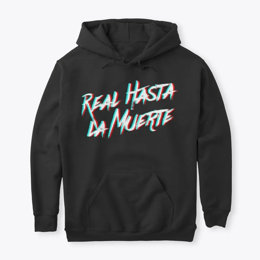 Real Hasta La Muerte