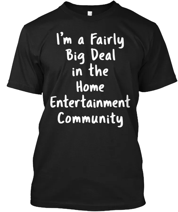 Home Entertainment Sarcastic Funny Gift