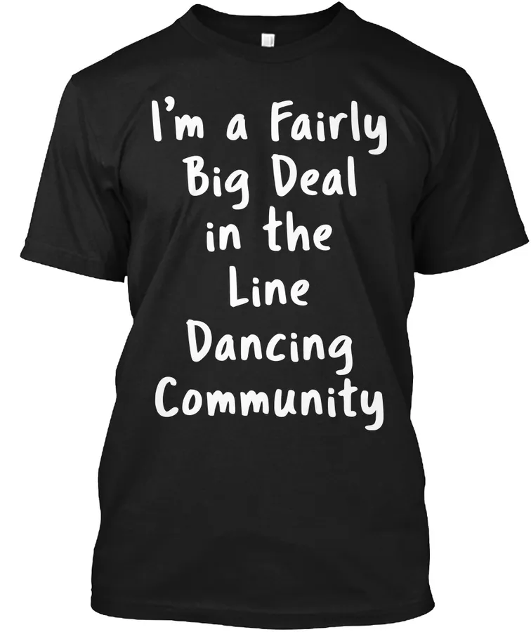 Line Dancing Sarcastic Funny Saying Gift