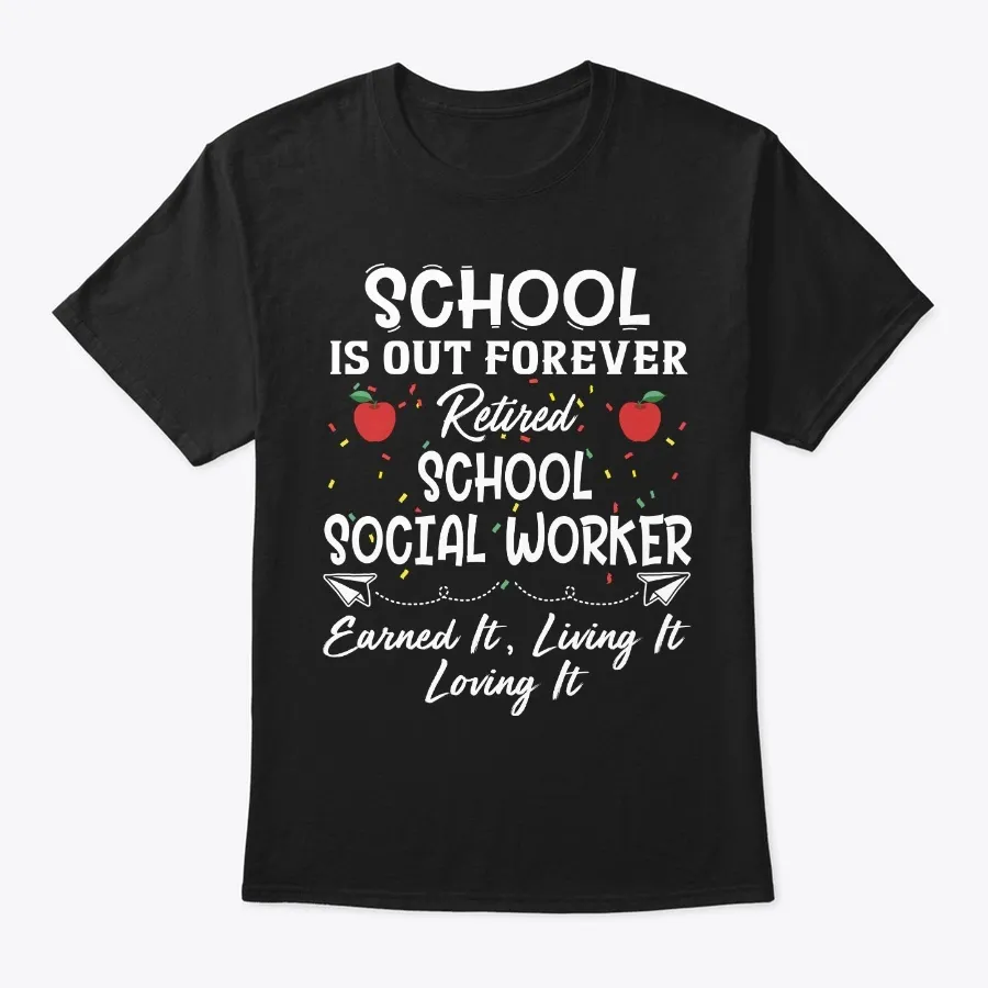 Proud Retired School Social Worker Gift
