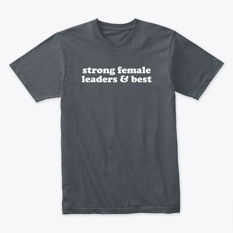 Strong Female Leaders And Best