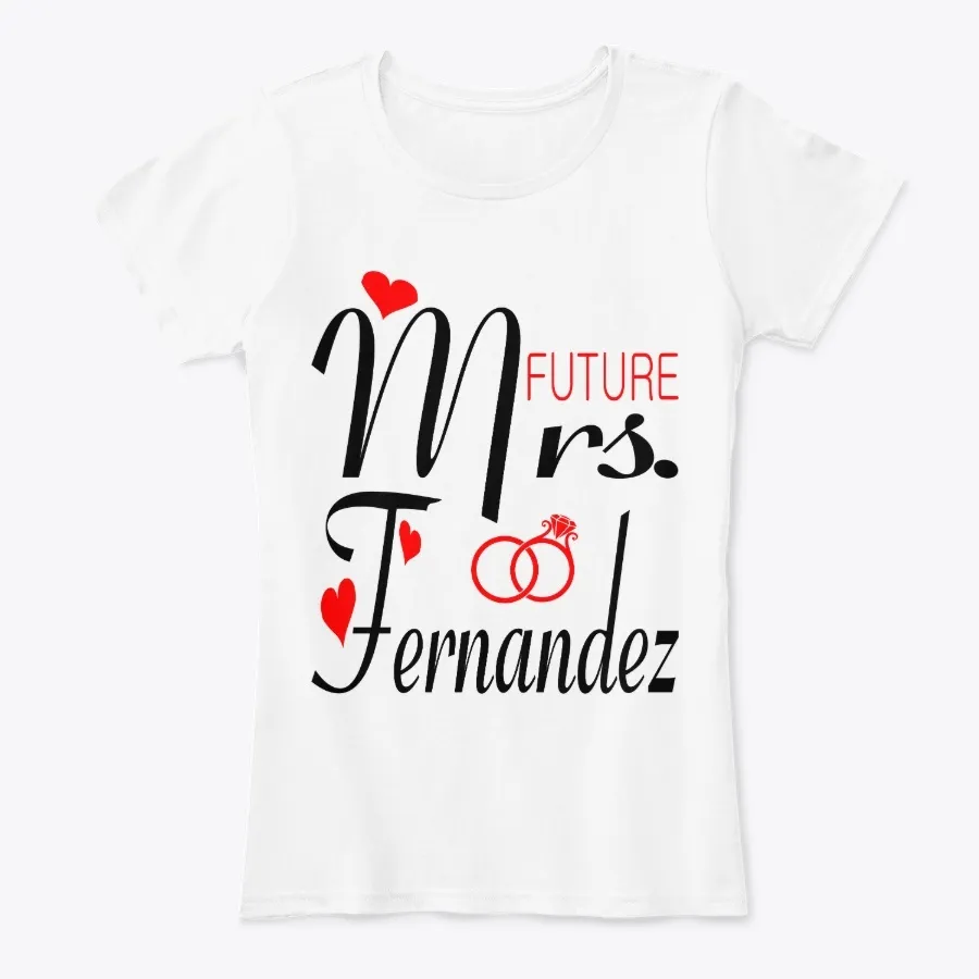 Future Mrs Fernandez Valentine Gift