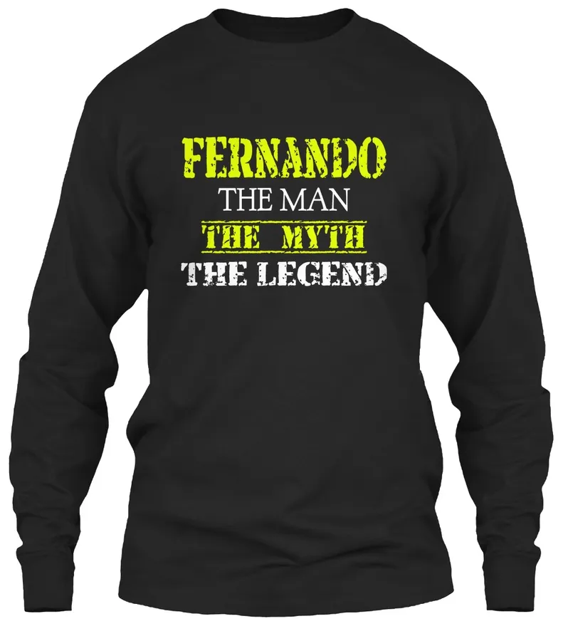 Fernando The Man Shirt