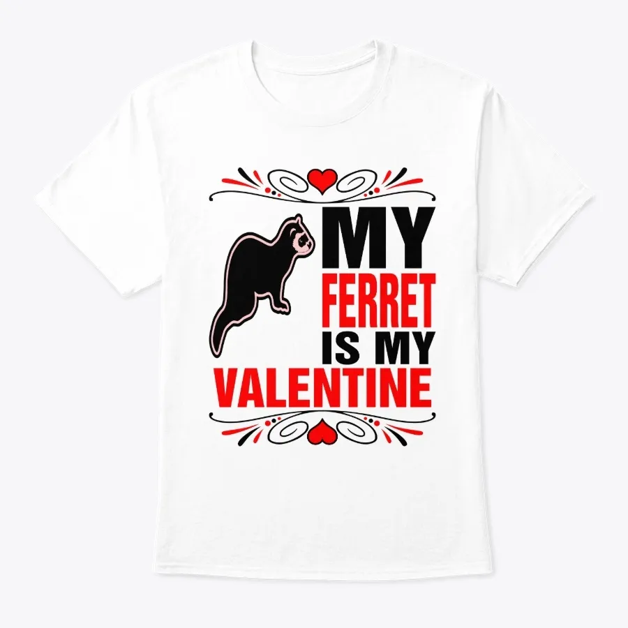 My Ferret Is My Valentine