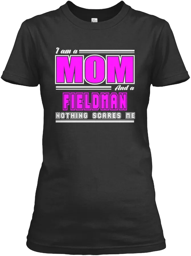 Great Mom And Fieldman Job Scare T-shirts