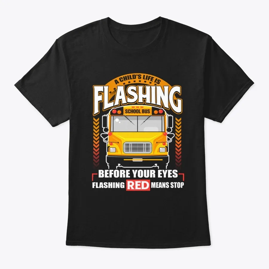 A Childs Life Is Flashing - School Bus