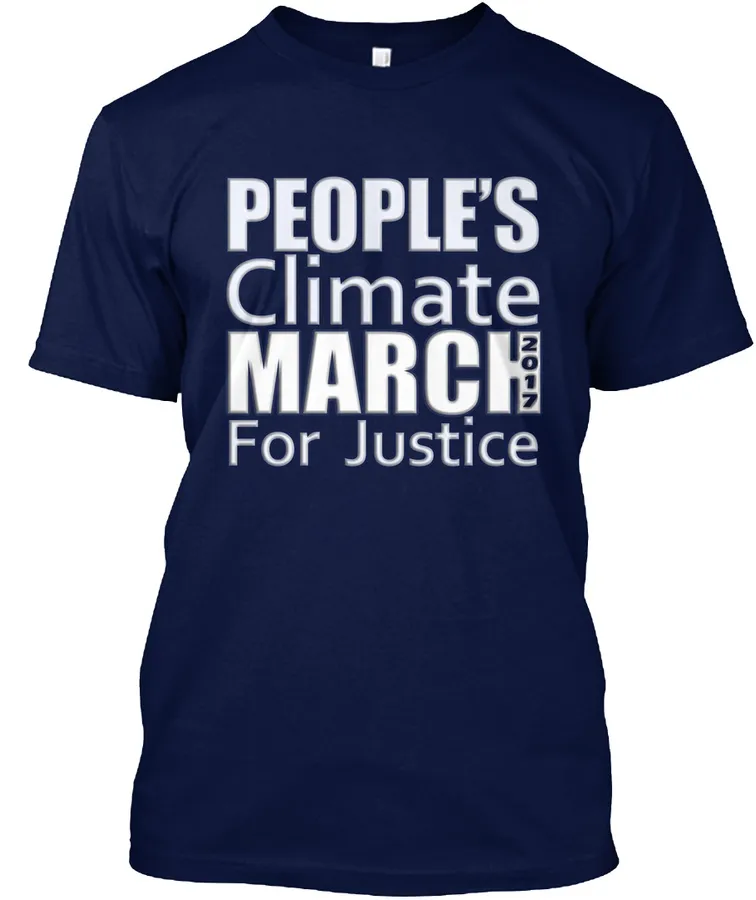 Peoples Climate March For Justice Shirt