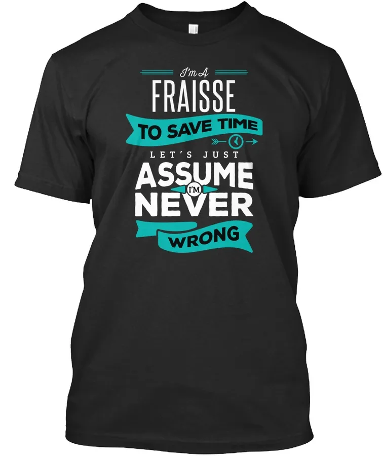 Fraisse Never Wrong