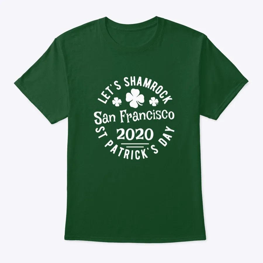 Lets Shamrock San Francisco St Patricks
