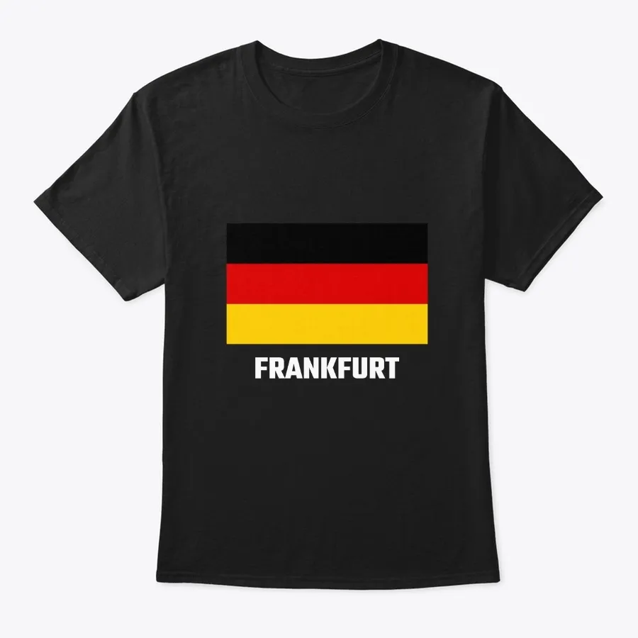 Frankfurt With German Flag Shirt