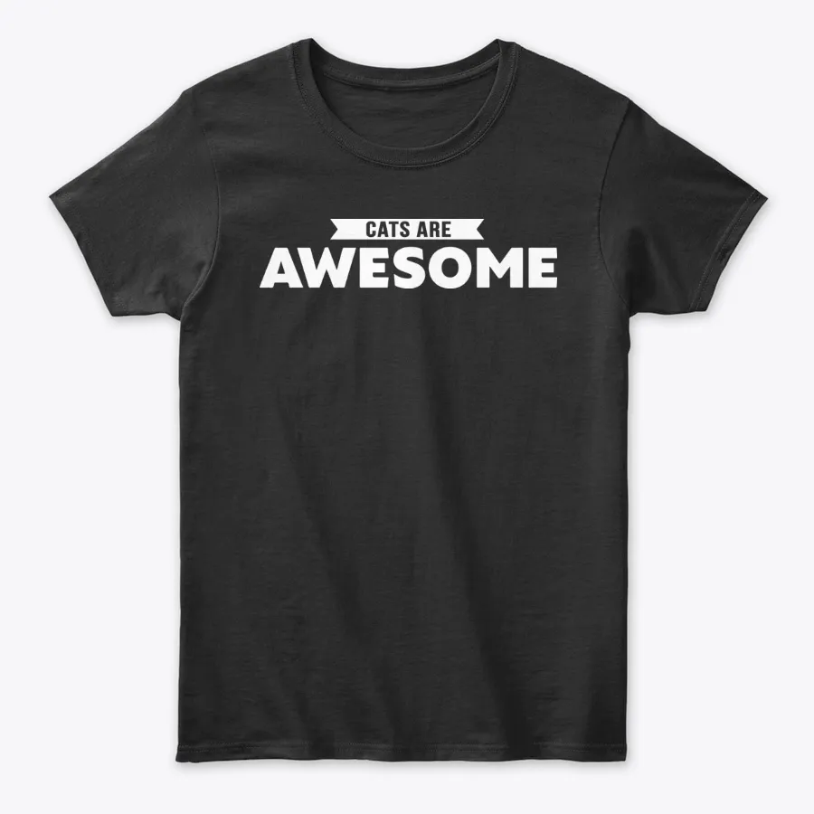 Cats Are Awesome Cat Lover Gift