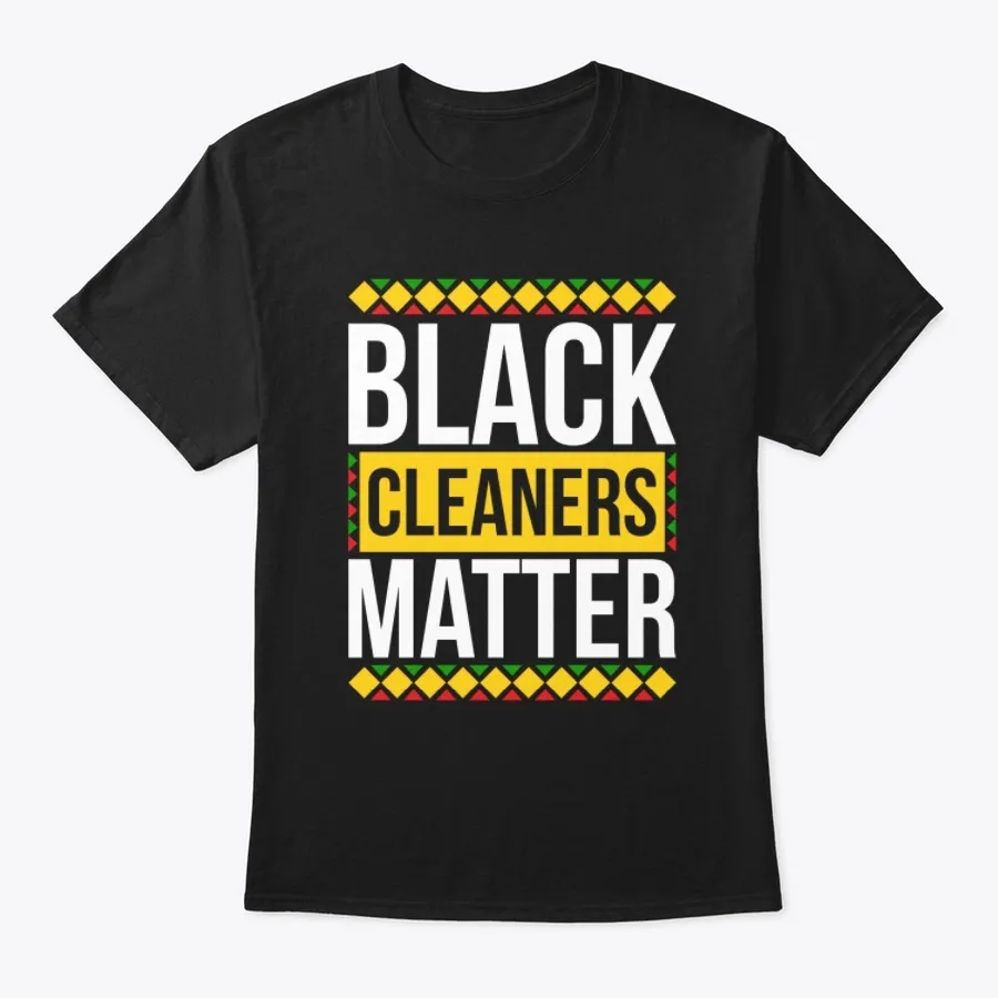 Black Cleaners Matter Pride Shirt