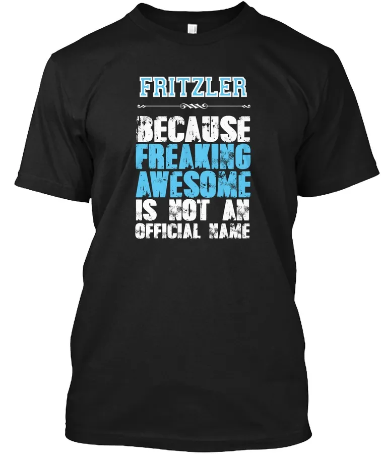 Awesome Fritzler Name T-shirt