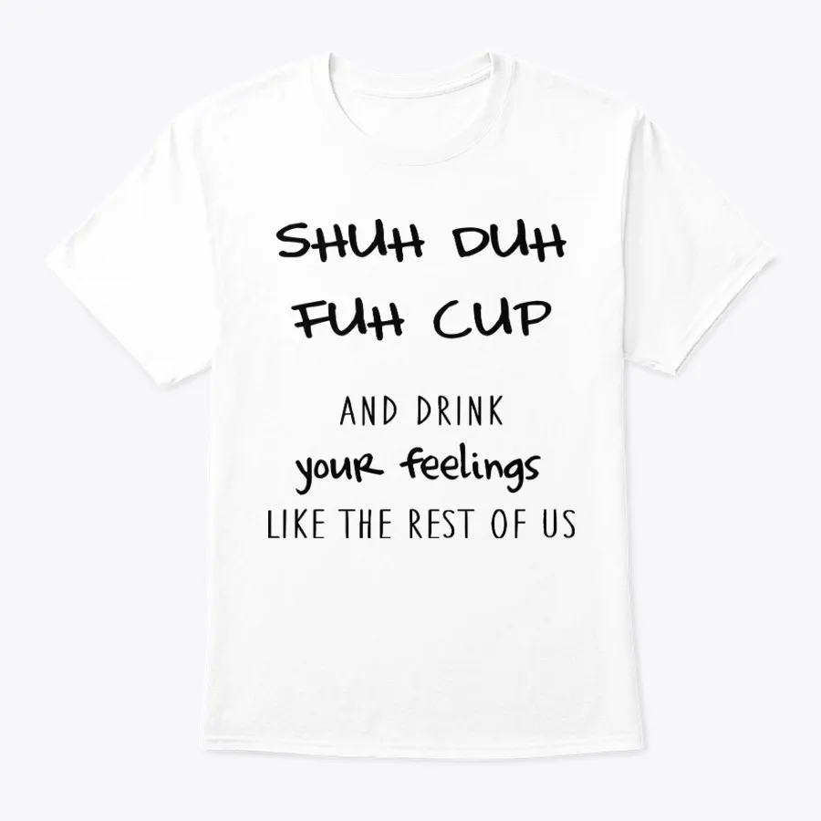 Shuh Duh Fuh Cup