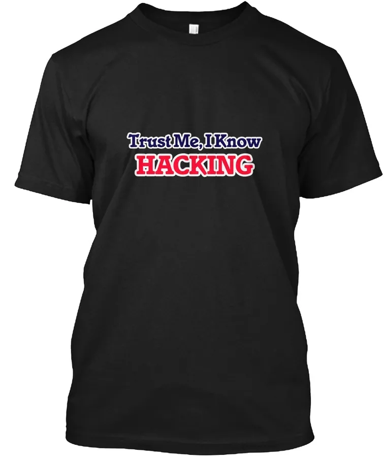Trust Me I Know Hacking