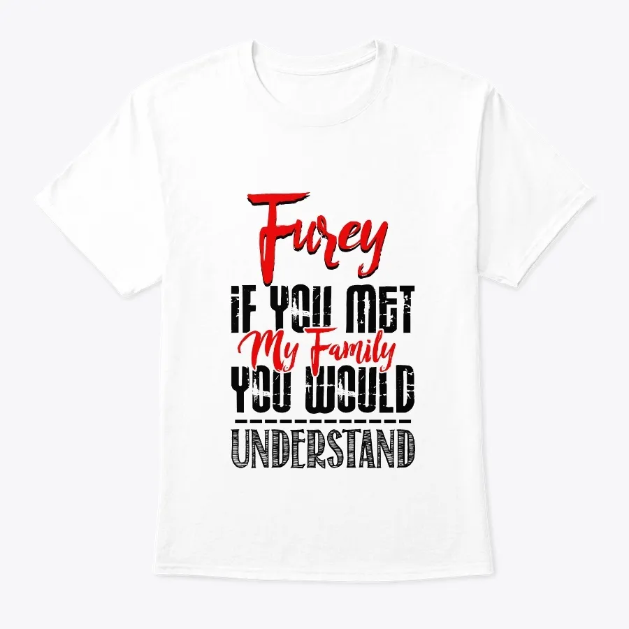 My Family Furey Name Shirt