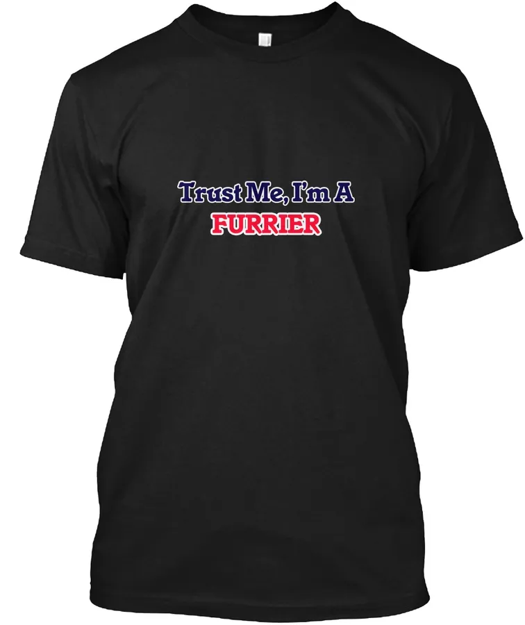 Trust Me Im A Furrier