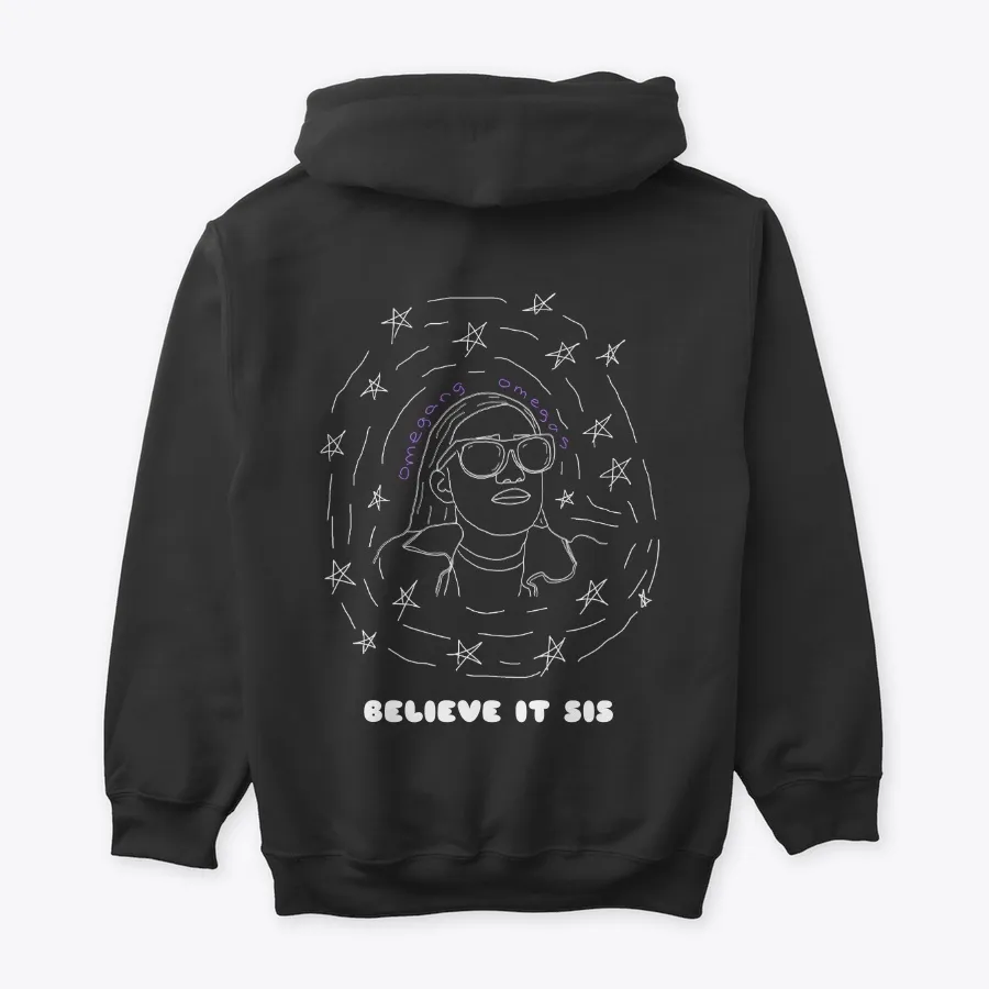 Omegas - Believe It Sis