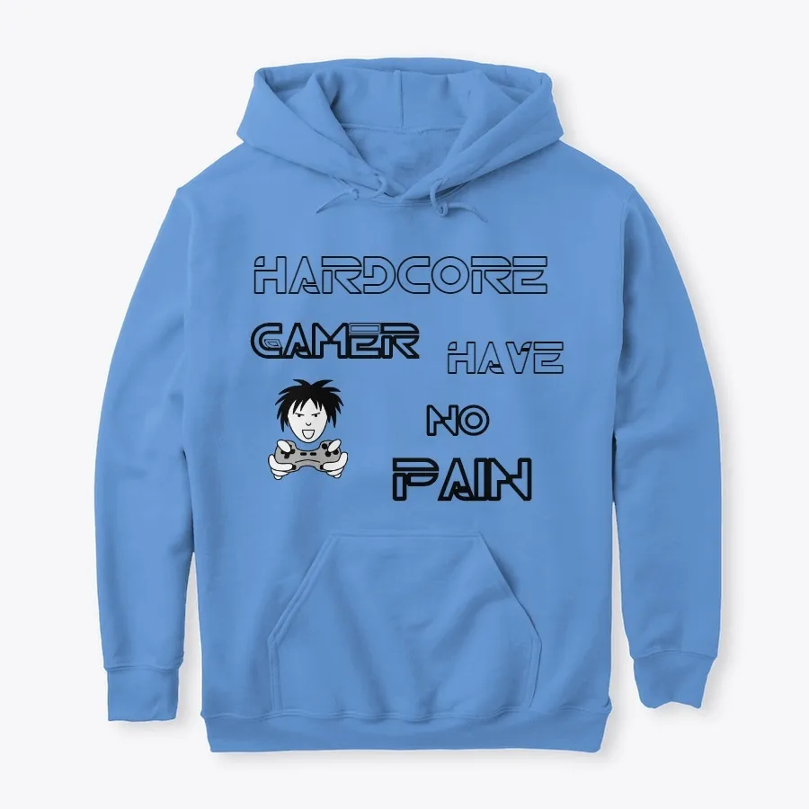 Hardcore Gamer Have No Pain