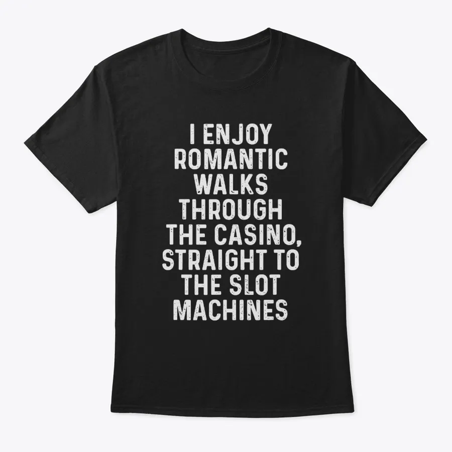 Funny Gambling Shirt Slot Machine Gifts