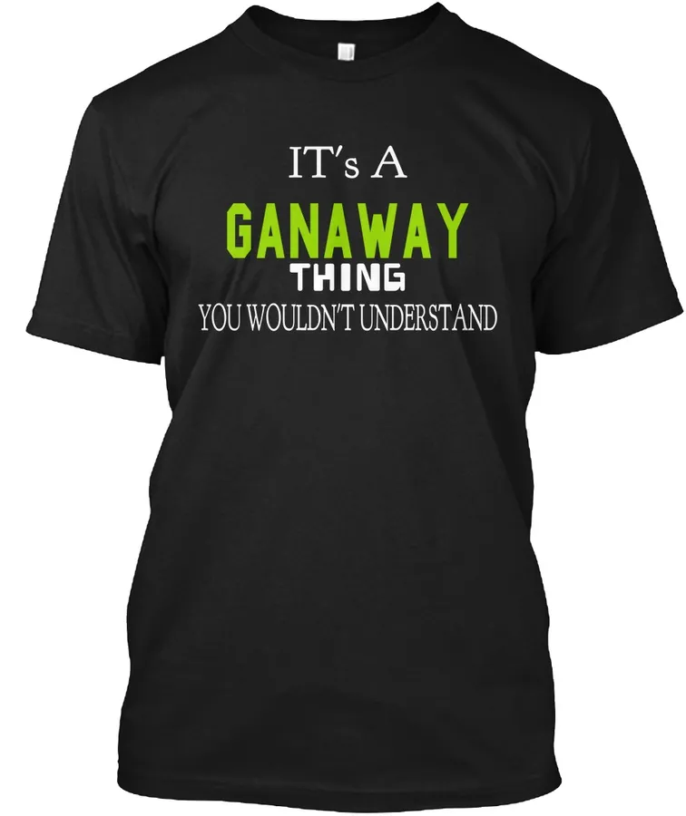 Ganaway Special Shirt