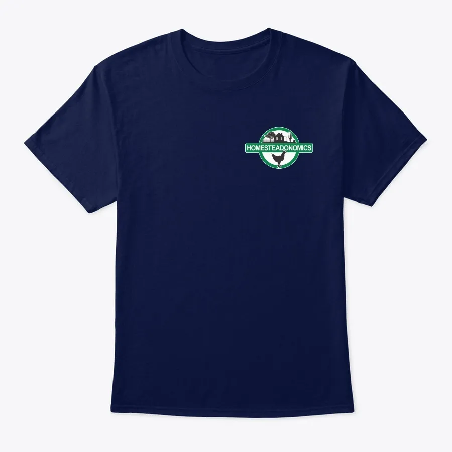Homesteadonomics Shirts And Other Stuff