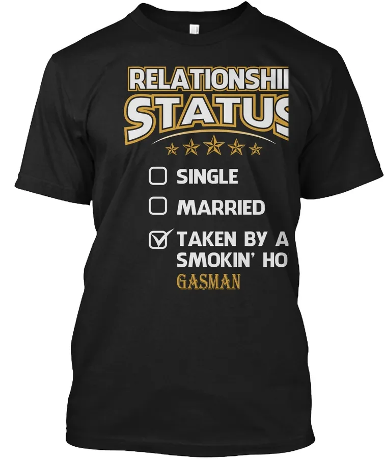 Taken By Hot Gasman T-shirts