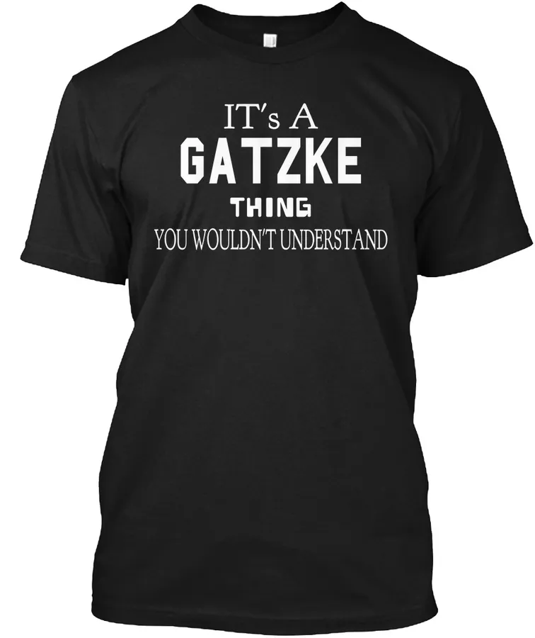 Gatzke Man Shirt