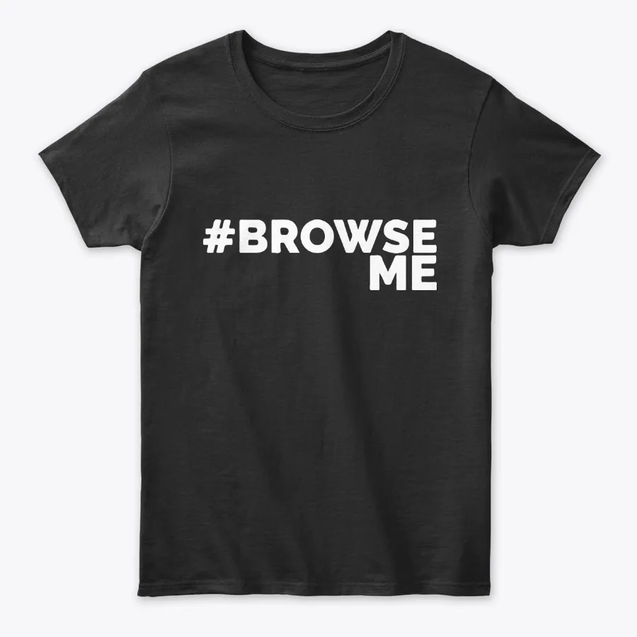 Browse Me Computer Geek Tees