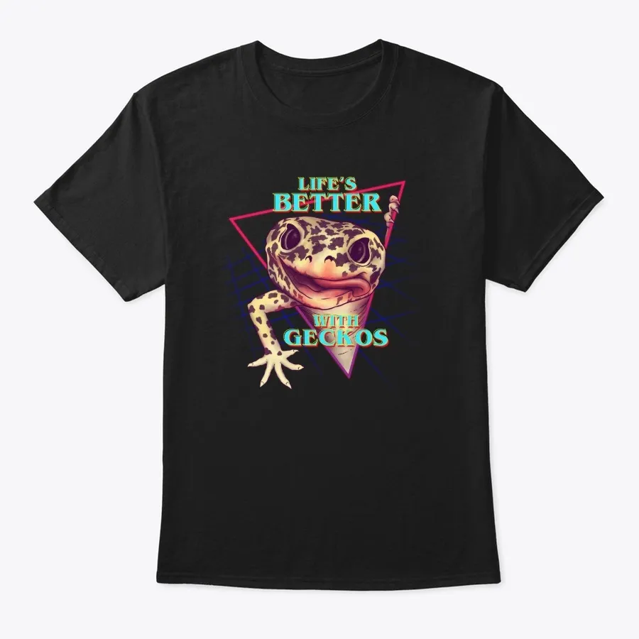 Lifes Better W Geckos Neon