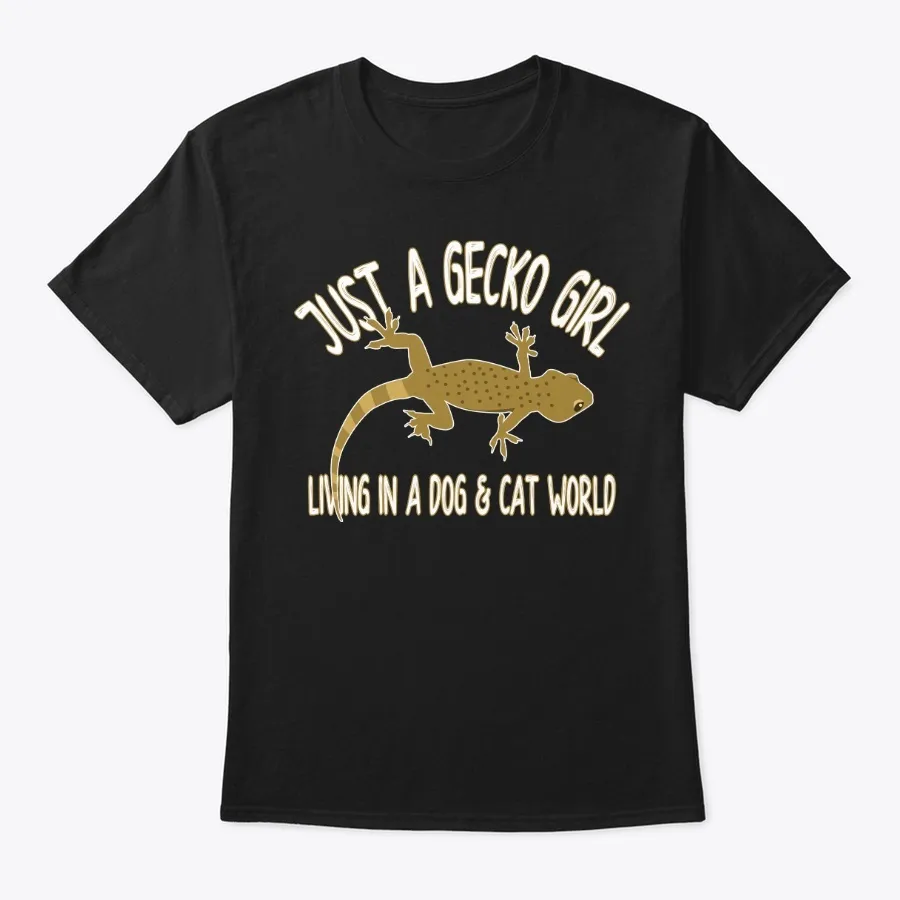 Gecko Shirt - Just A Gecko Girl Living
