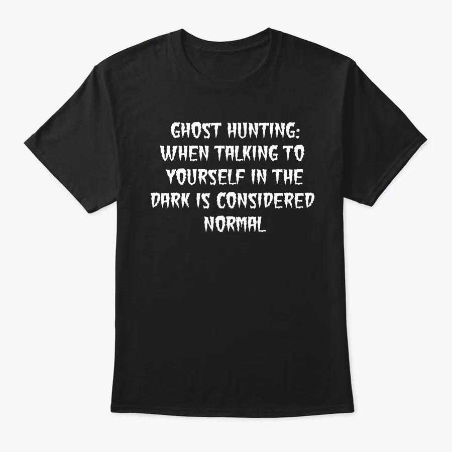 Ghost Hunting T-shirt