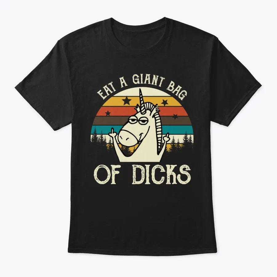 Eat A Giant Bag Of Dicks