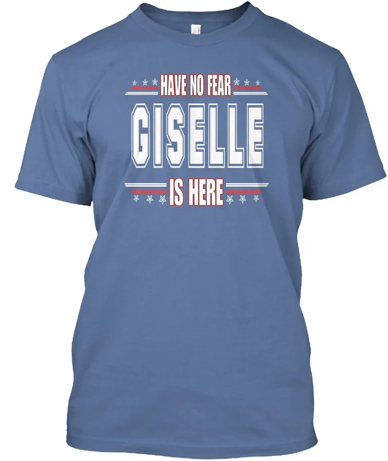 Giselle Is Here Have No Fear