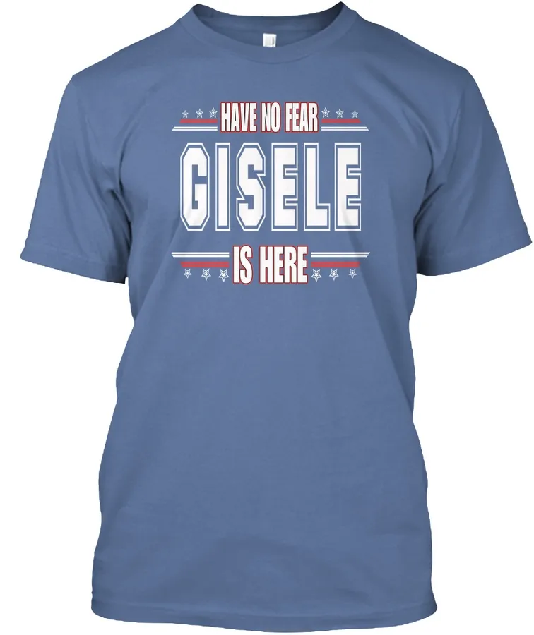 Gisele Is Here Have No Fear