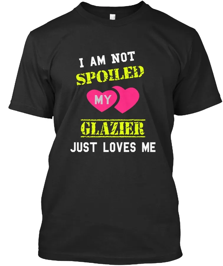 Glazier Spoiled Patner