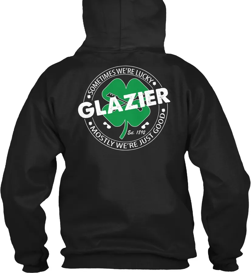 Glazier Were Good