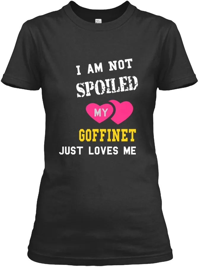 Goffinet Spoiled Patner