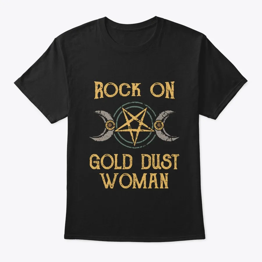 Rock On Gold Dust Woman